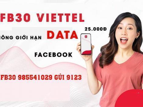 Đăng ký gói FB30 Viettel lưới Facebook cả tháng với giá 30K.