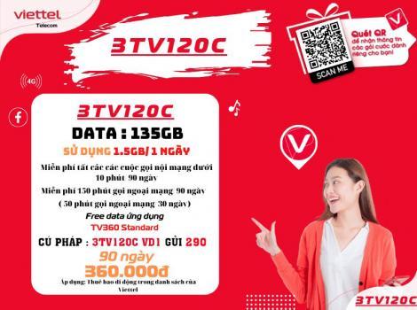 Gói cước 3TV120C Viettel 135Gb +Free Gọi Nội Ngoại Mạng/ 3 tháng