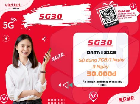Đăng Ký Gói 5G30 Viettel 30K Có 21GB Data Tốc Độ Cao/ 3 Ngày.