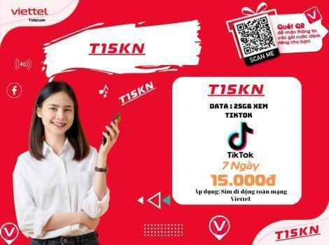 Gói T15KN Viettel 15K Có 25GB Data Xem Tiktok/ 7 Ngày. 